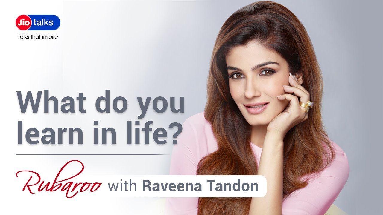 Life Lessons | Raveena Tandon | JioTalks