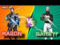FreeFire💨 : PG MARON vs SLAYER FF🇲🇦 | CRAZY GAMEPLAY💣