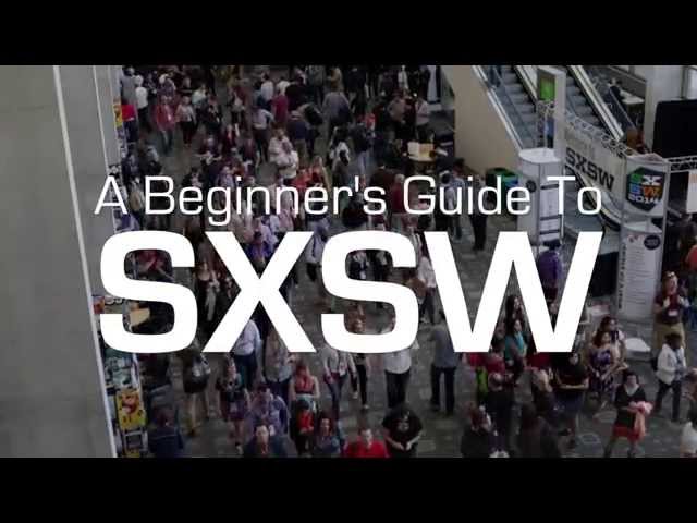 A Beginner's Guide to SXSW class=