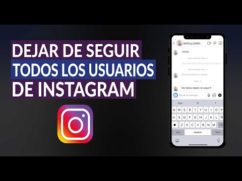 Cómo Dejar de Seguir a Todos los Usuarios en Instagram al Mismo Tiempo Fácilmente