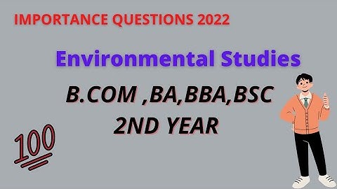 Imp.Question -- Environmental Studies (B.com,BA,BBA,BSC 2nd year)--DAVV University--