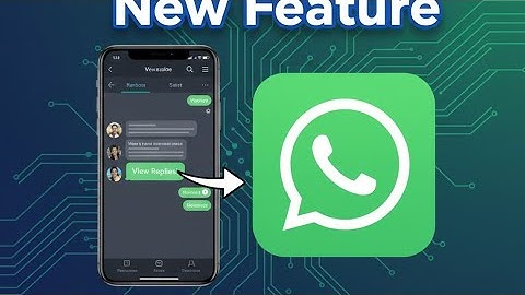 WhatsApp New Feature “View Replies” | Latest 2025 Update Explained in Detail