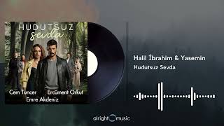 Hudutsuz Sevda (Orijinal Dizi Müzikleri) - Halil İbrahim & Yasemin Resimi