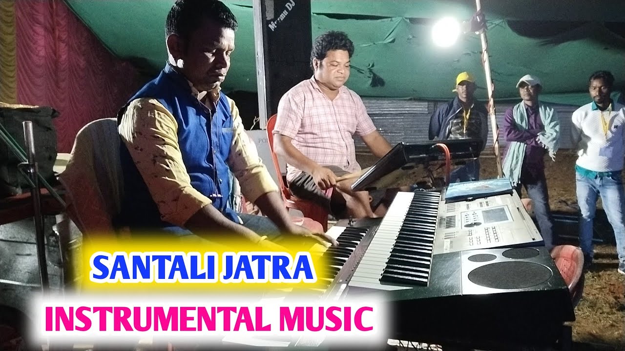 Santali Jatra Instrumental Music ll Jatra Sonamuni Opera 2023