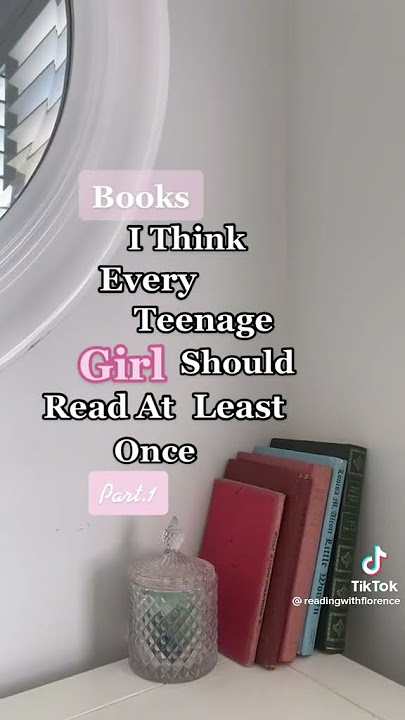 Books all teenage girls should read 📚📖📕