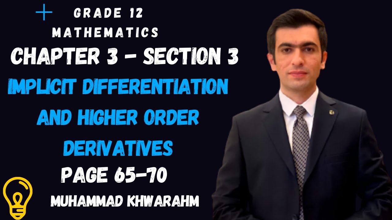 Ch3 Sec3 Implicit Differentiation and Higher Order Derivatives - YouTube