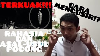 TERKUAK!!! RAHASIA ASAL USUL HANTU POCONG SERAM (CARA MENGUSIRNYA!! NYATA!!) CERITA HANTU INDONESIA