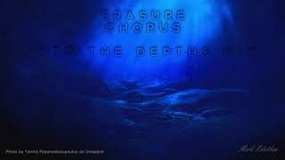 Download Lagu Erasure - Chorus - Into The Depths Mix MP3