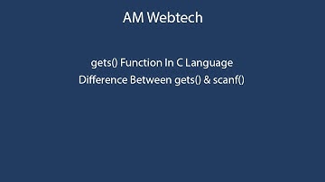 gets function in c | Difference between scanf and gets in c | c language LEC #27 | am webtech