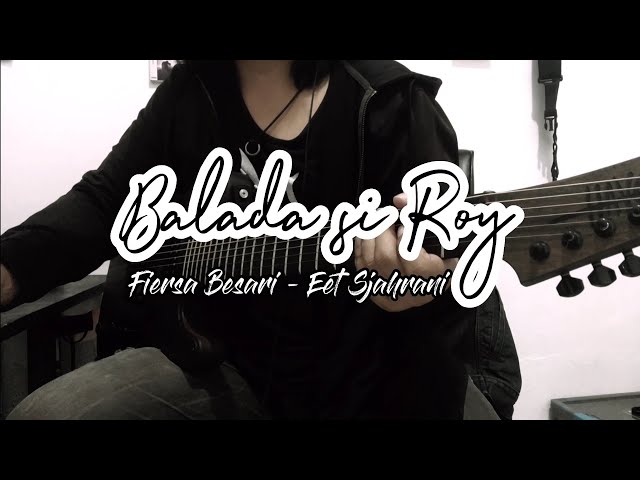 Fiersa Besari feat. Eet Sjahrani - Balada si Roy | Guitar Cover class=