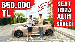 650.000 TL SEAT İBİZA ALMAYA GİTTİK !