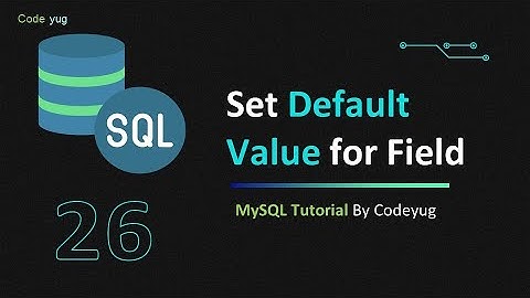 MySQL Tutorial for Beginners in Hindi | Set Default Value for Column in MySQL