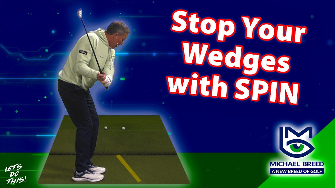 how to create backspin with wedges - youtube Images... Use THIS Technique to Spin Your Wedges… with Michael Breed - YouTube