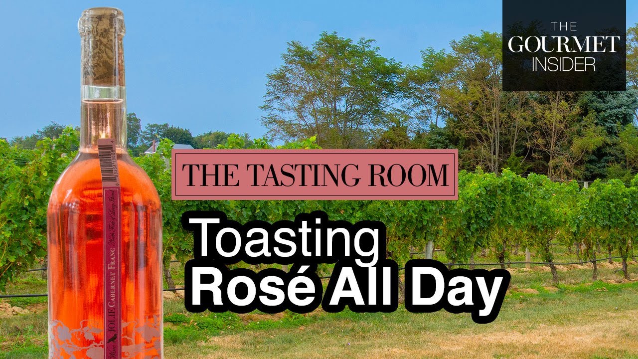 The Tasting Room, Toasting Rosé All Day – The Gourmet Insider