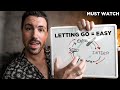 LETTING GO: 3 most important THINGS You MUST DO