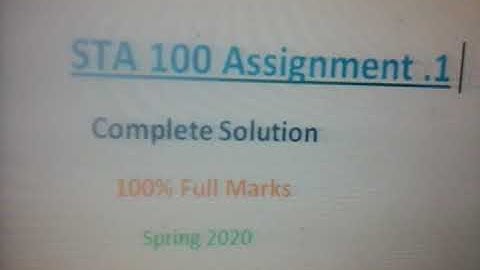 STA 100 assignment 1 Solution Spring 2020