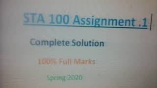 STA 100 assignment 1 Solution Spring 2020