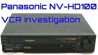 EW0069 - Panasonic NV-HD100 VCR Investigation