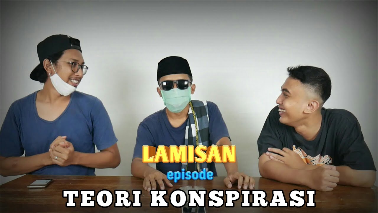 TEORI KONSPIRASI - VIDEO PRANK - LAMISAN - YouTube