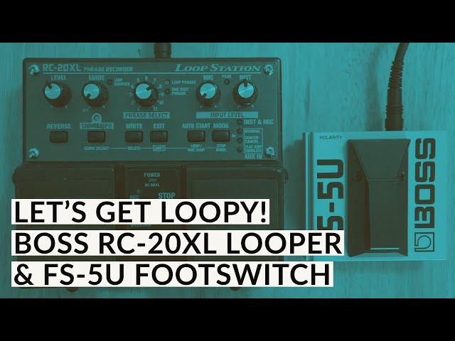 Let's get loopy! The Boss RC-20XL Loop Station - YouTube