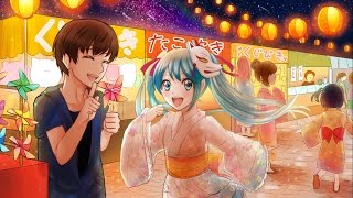 【初音ミク】宵宮渡り【オリジナル】