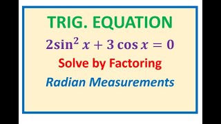 Trigonometric Equation in Quadratic Form Solved y Factoring Radian Measurements Grade 12