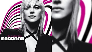 Madonna - Die Another Day (Full Single)