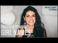 Pretty & Feminine Girl Names