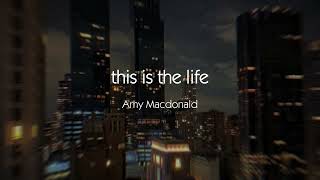Amy Macdonald - This is the Life (Lyrics)