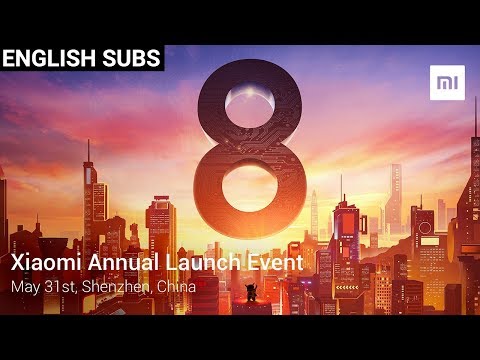 Xiaomi Mi 8, MI Band 3, MIUI 10 LIVE 🔴 Launch Event | Watch Xiaomi Live Event 2018 | Mi Live Stream