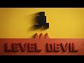 Playing Level Devil for the first time!!