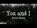You and I - Kenny Rogers (Lyrics)
