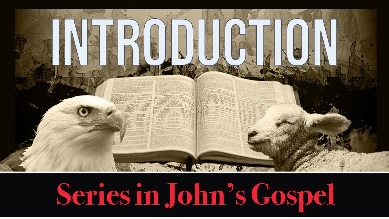 Introduction to the Gospel of John - YouTube