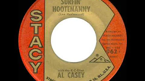 1963 HITS ARCHIVE: Surfin Hootenanny - Al Casey