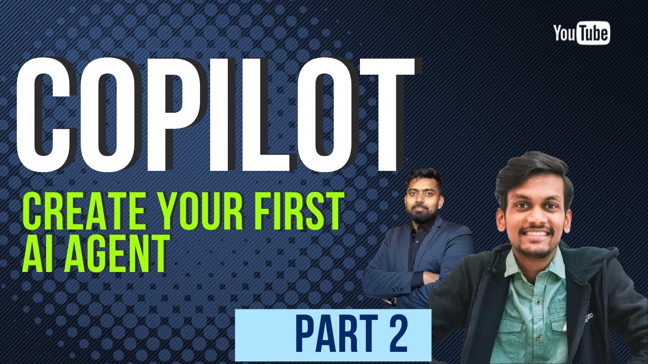 Build Your First AI Agent with Microsoft Copilot Studio - YouTube
