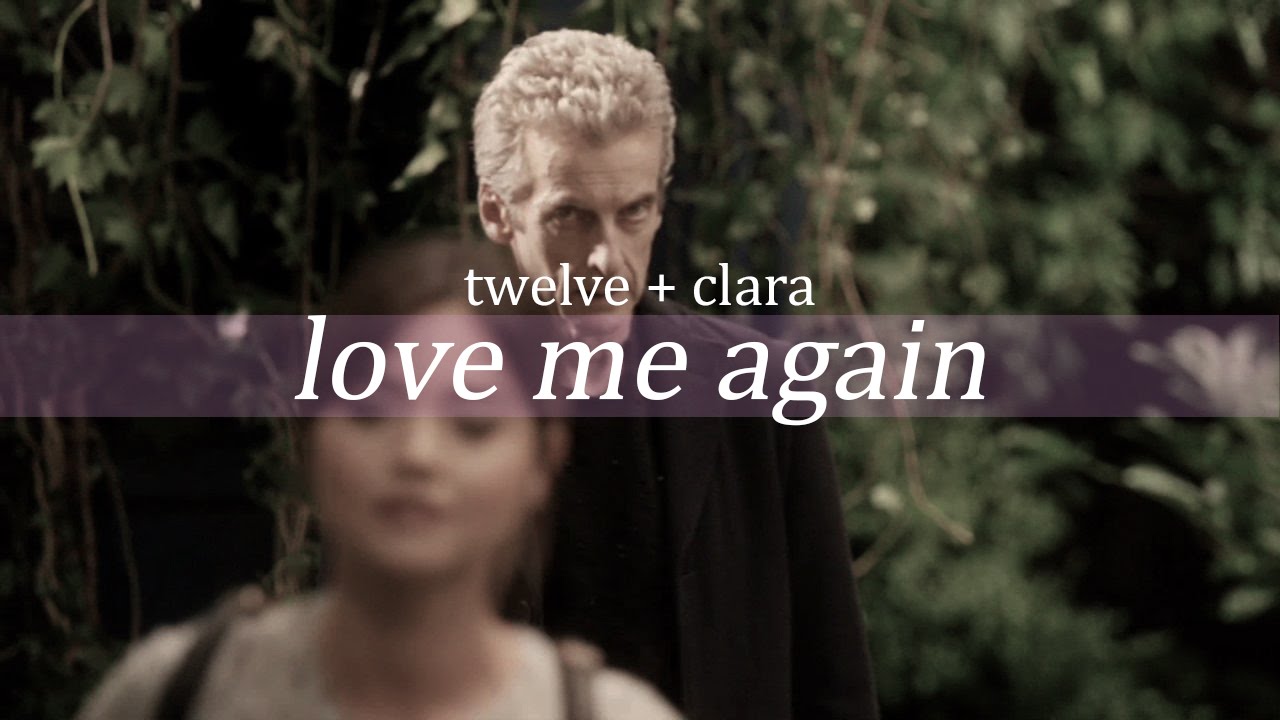 Twelve & Clara | Love Me Again