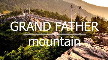 Grandfather Mountain using galaxy S7 and Zhiyun Z1 Smooth C Gimbal