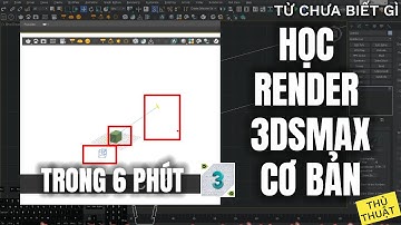 ✅ HỌC RENDER 3DSMAX CƠ BẢN CHỈ TRONG 6 PHÚT | 3dsmax quy hoạch