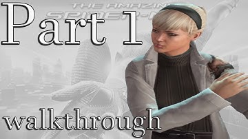 The Amazing Spider-Man (2012) Part 1 - Oscorp Is Your Friend - Walkthrough