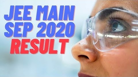 JEE Main Result 2020 expected today at jeemain.nta.nic.in, Check details here