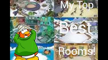 My top 10 best rooms in CPPS.me