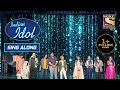 सारे Contestants ने मिलकर दिया Kishore Kumar जी को Tribute | Indian Idol | Sing Along