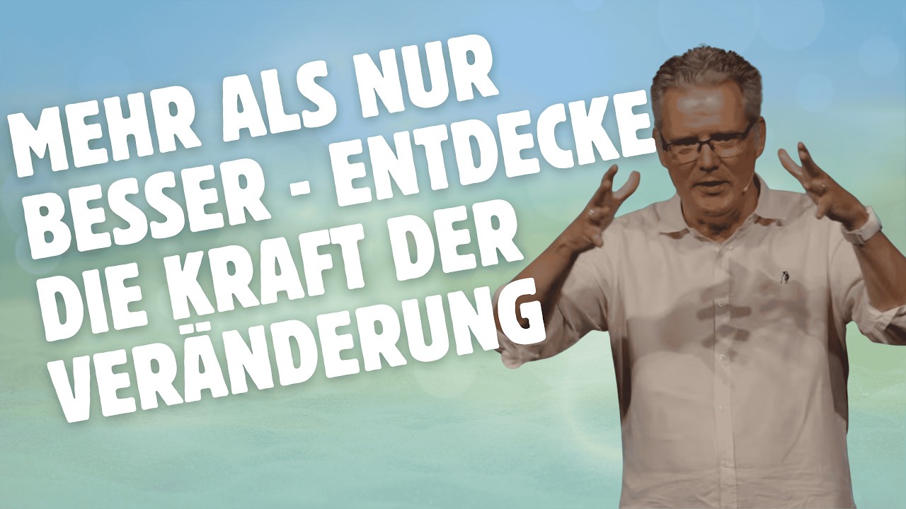 Mehr als nur besser - Entdecke die Kraft der Veränderung | Reto Pelli