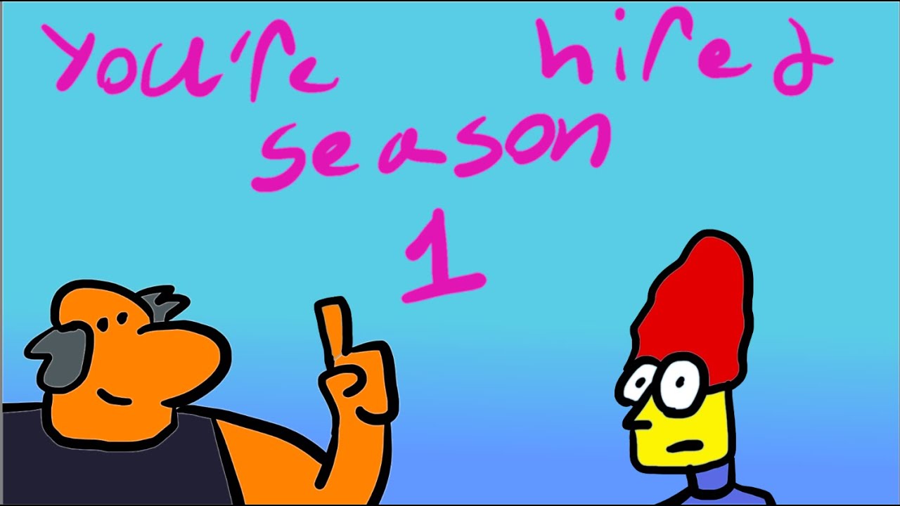 You're Hired | Season One (4K)