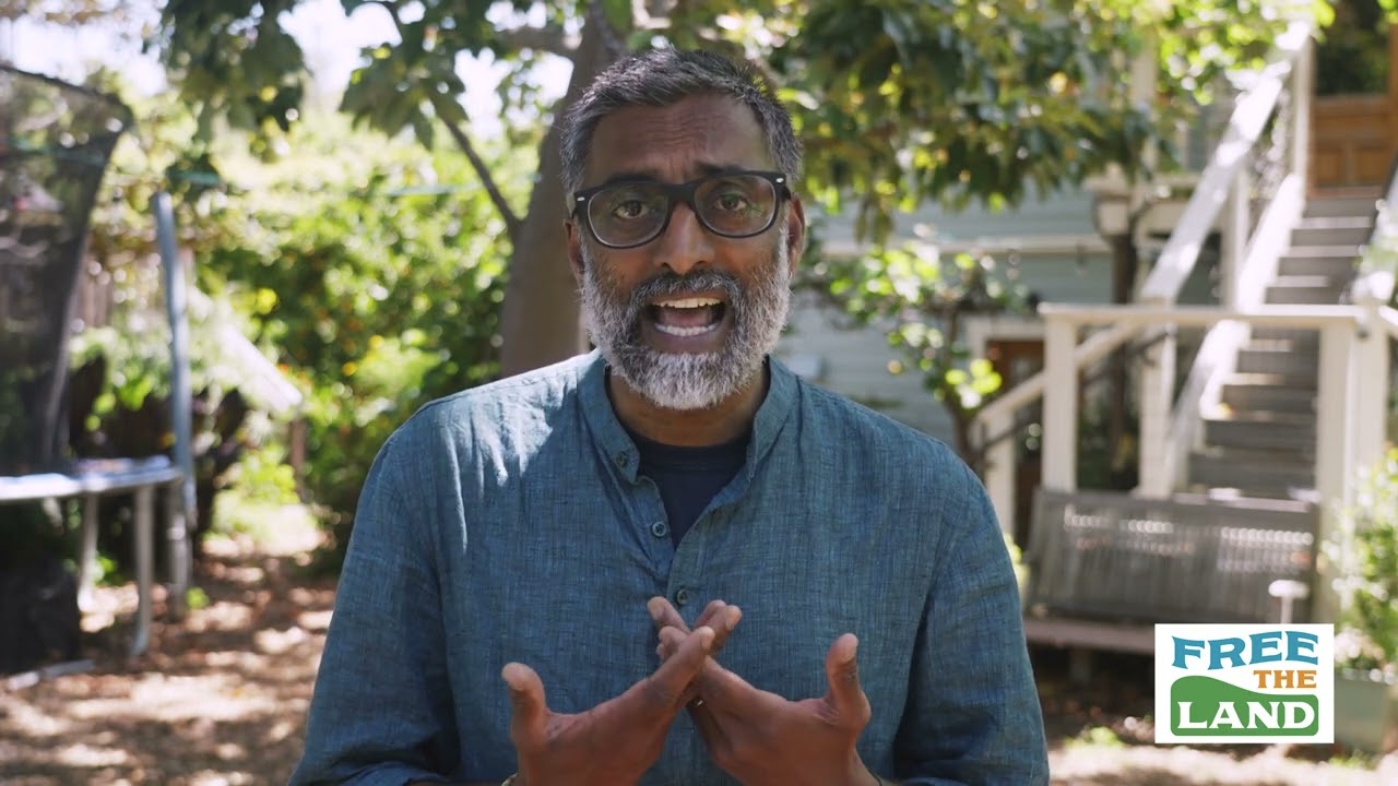 Gopal Dayaneni on building relationships to build power | Free the Land | Movement Generation
