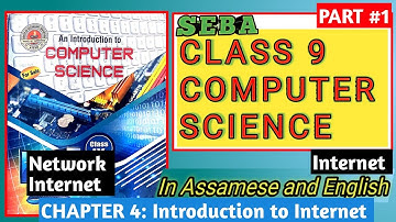 Introduction to Internet || Class 9 Computer Science in Assamese || Pranjal