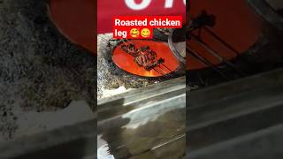 roasted chicken leg  #shorts #chicken #roastedchicken