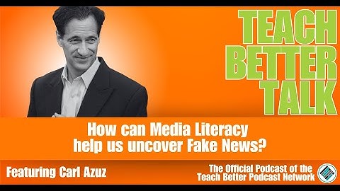 How can media literacy help us uncover fake news? An all-star conversation with expert Carl Azuz.