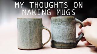 Making Pottery Mugs - My Thoughts Explained