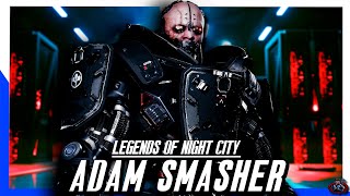 Cyberpunks Deadliest Killer  Adam Smasher | FULL Cyberpunk Lore